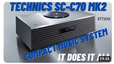 [해외리뷰]  Technics SC-C70 MK2 Ottava Music System...Quick Look